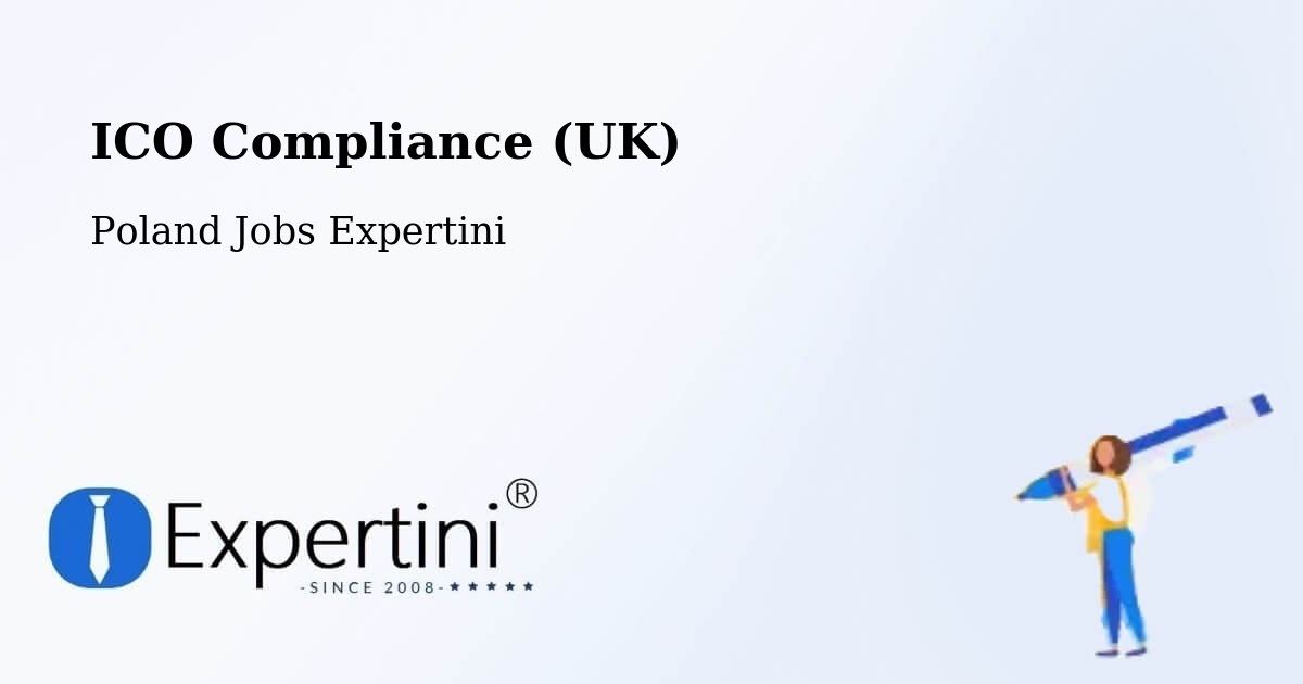 UK Data Protection & ICO Compliance – Olecko - Poland Jobs Expertini